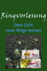 „Dem Licht neue Wege weisen“